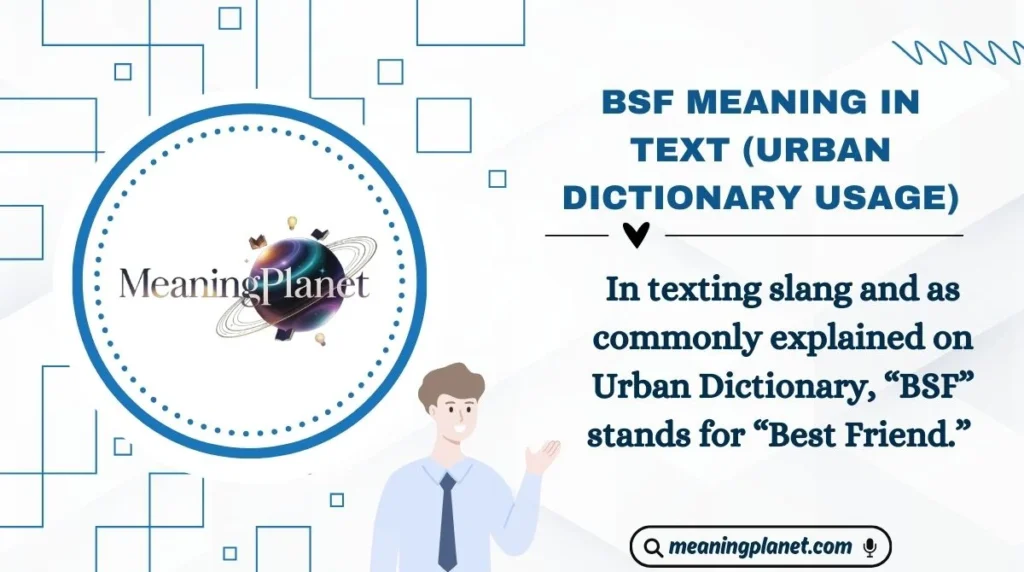 BSF Meaning in Text (Urban Dictionary Usage)