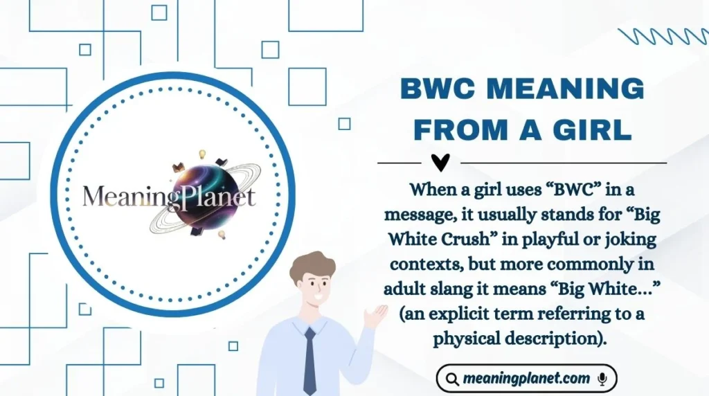 BWC Meaning from a Girl