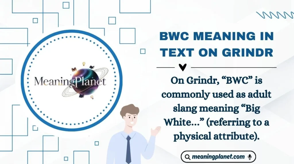 BWC Meaning in Text on Grindr