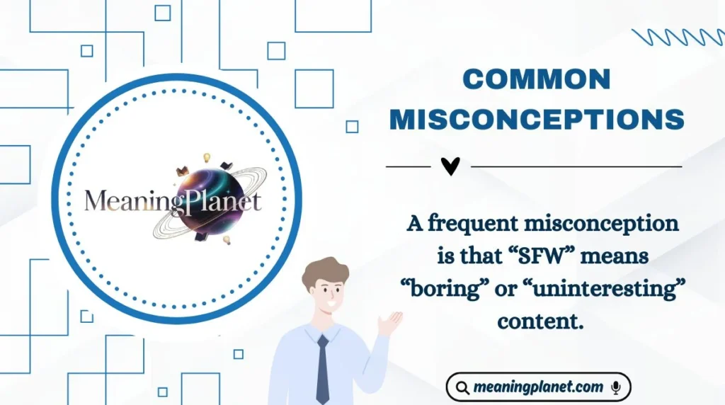 Common Misconceptions