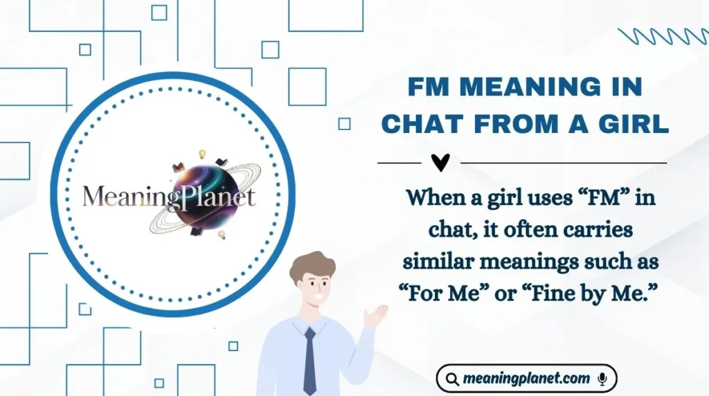 FM Meaning in Chat from a Girl