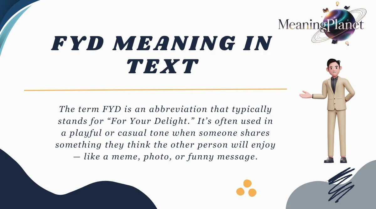 FYD Meaning in Text
