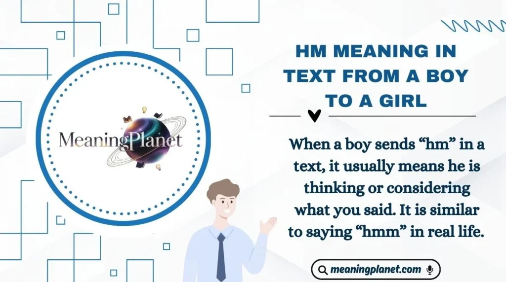HM Meaning in Text from a Boy to a Girl