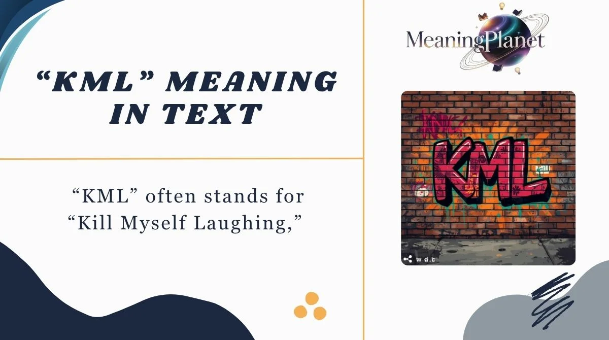 “KML” Meaning in Text
