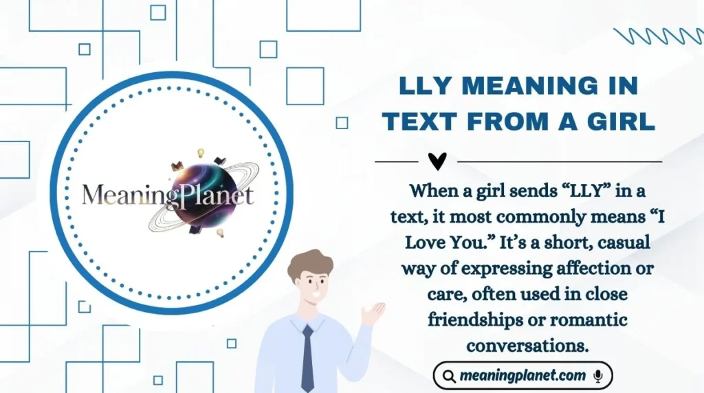 LLY Meaning in Text from a Girl