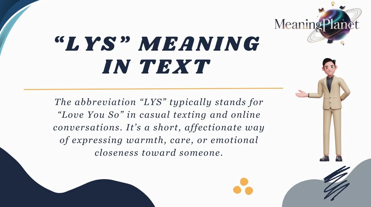“LYS” Meaning in Text