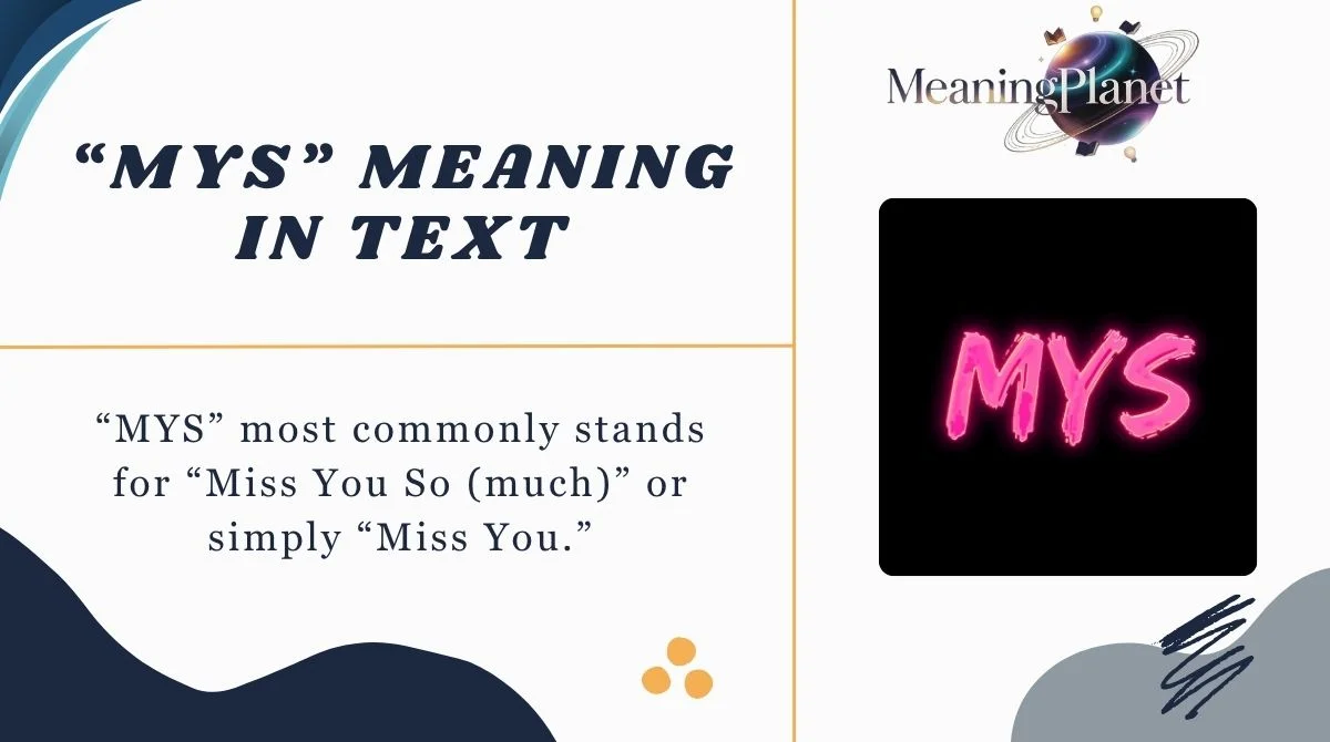 “MYS” Meaning in Text