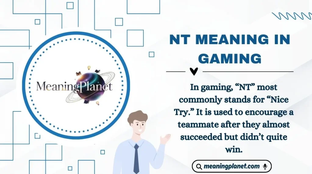 NT Meaning in Gaming