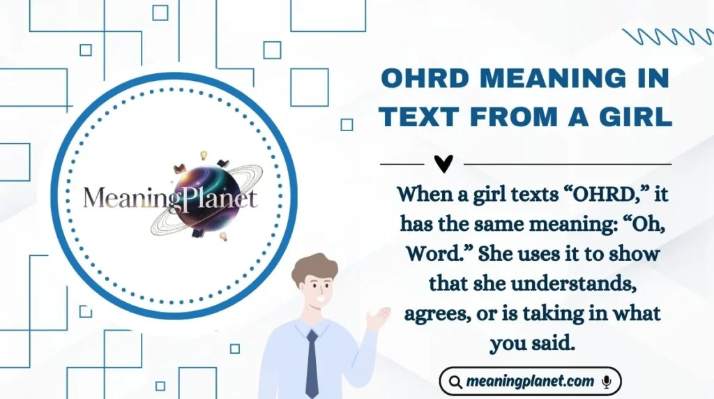 OHRD Meaning in Text from a Girl