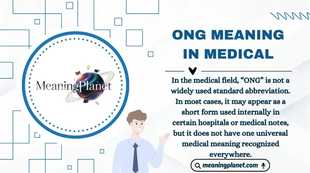 ONG Meaning in Medical