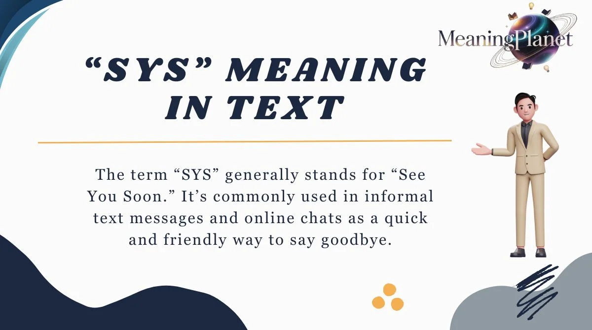 “SYS” Meaning in Text