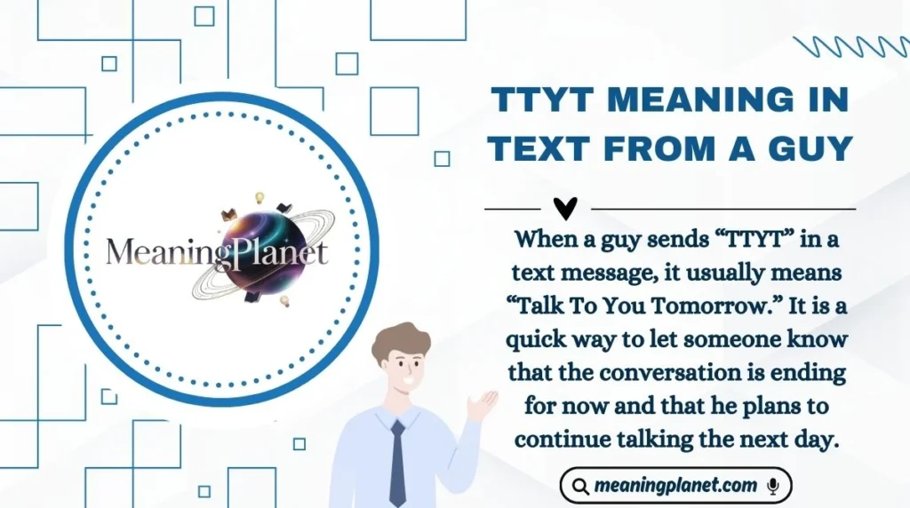 TTYT Meaning in Text from a Guy