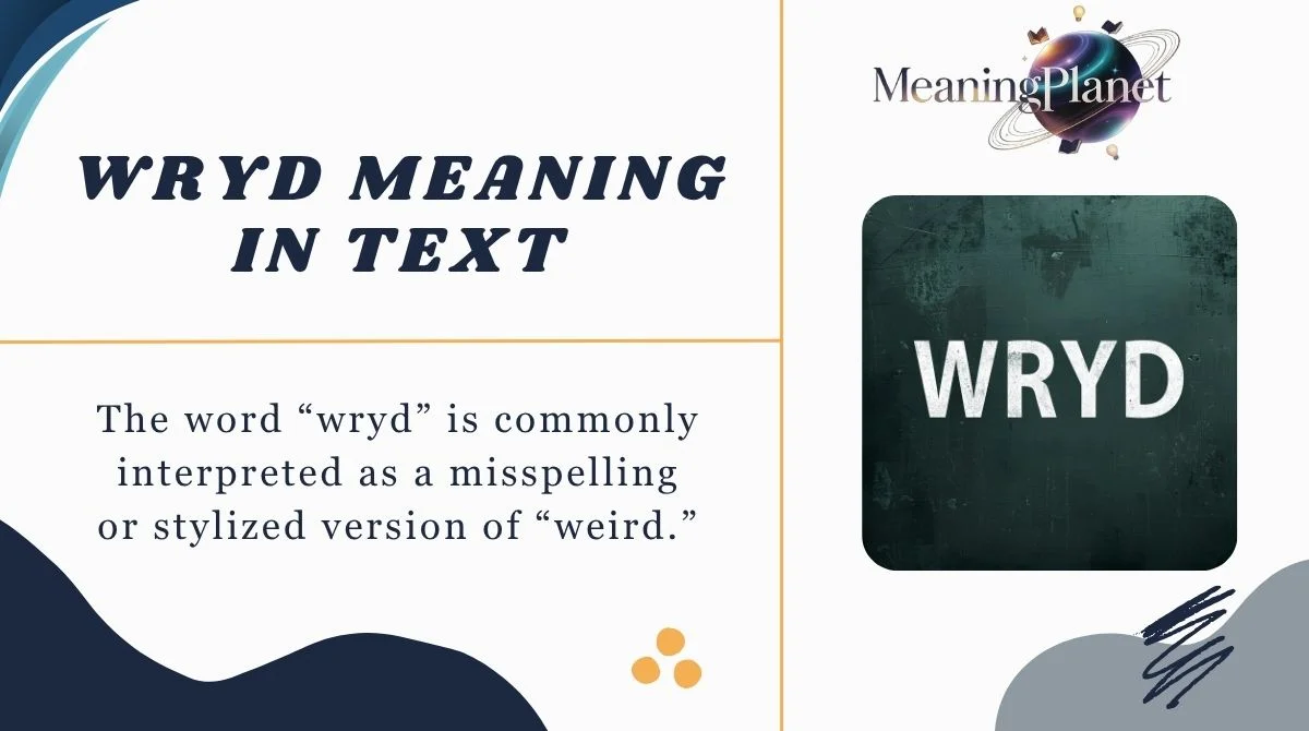 Wryd Meaning in Text