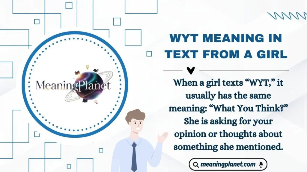 WYT Meaning in Text from a Girl