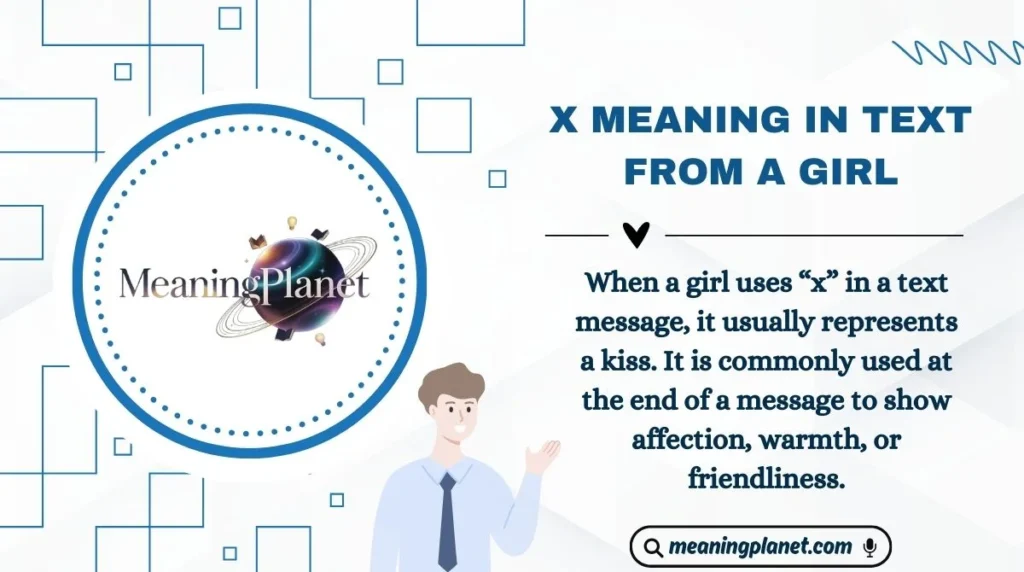 X Meaning in Text from a Girl