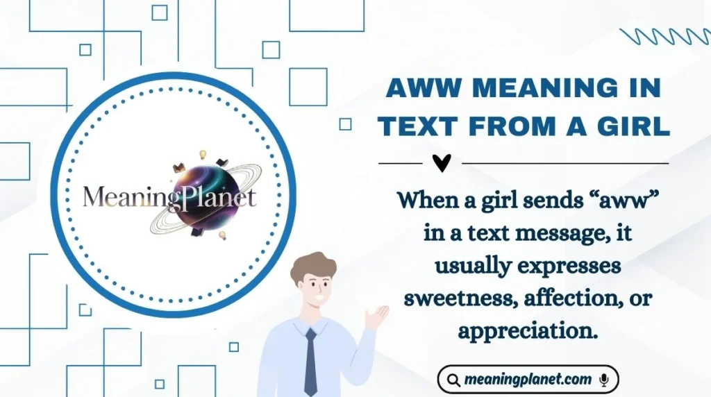 Aww Meaning in Text from a Girl