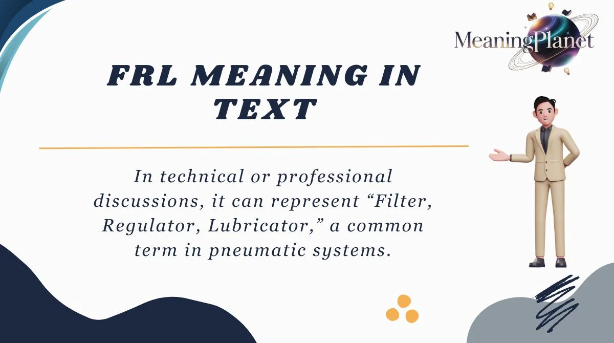 FRL Meaning in Text