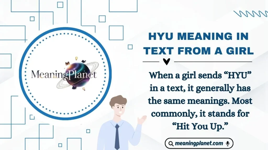 HYU Meaning in Text from a Girl