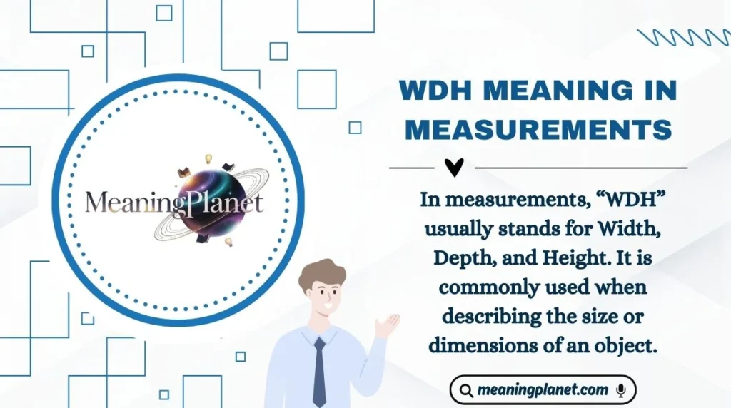 WDH Meaning in Measurements