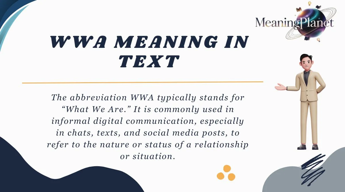 WWA Meaning in Text
