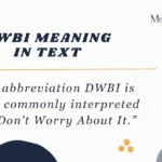 DWBI Meaning in Text