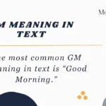 GM Meaning in Text