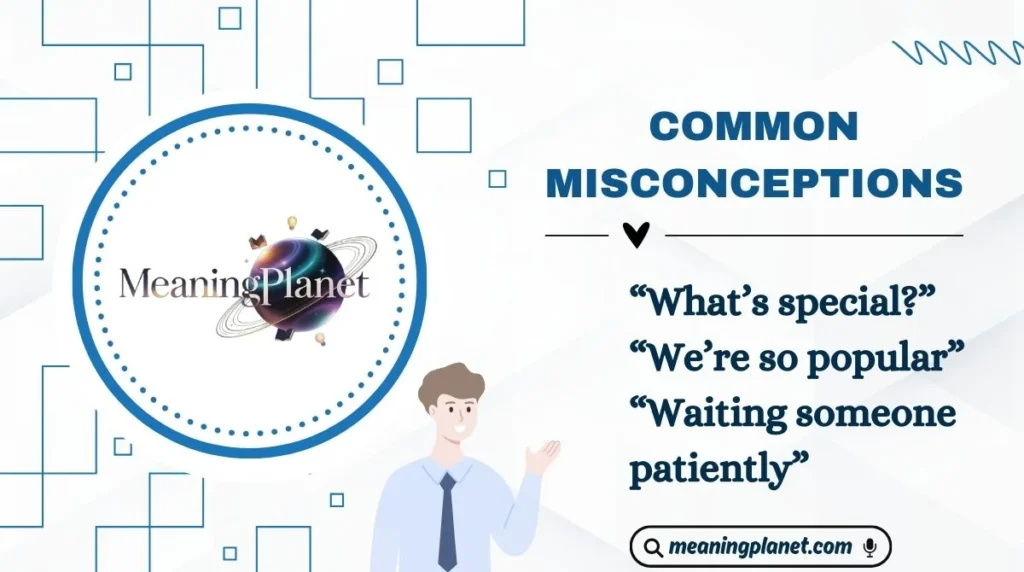 Common Misconceptions