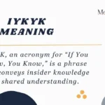 IYKYK Meaning